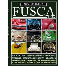 GUIA HISTÓRICO FUSCA E CIA