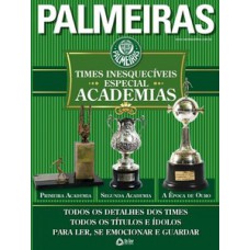 PALMEIRAS - TIMES INESQUECÍVEIS ESPECIAL