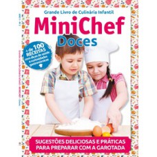 GRANDE LIVRO DE CULINÁRIA INFANTIL: MINICHEF - DOCES