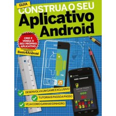 GUIA CONSTRUA SEU APLICATIVO ANDROID