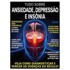 TUDO SOBRE ANSIEDADE, DEPRESSÃO E INSÔNIA