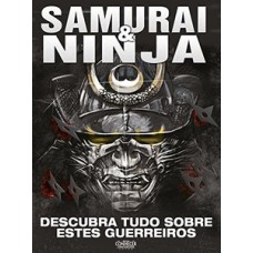 SAMURAIS & NINJA