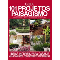 GUIA 101 PROJETOS - PAISAGISMO