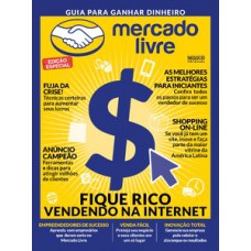 GUIA PARA GANHAR DINHEIRO - MERCADO LIVRE