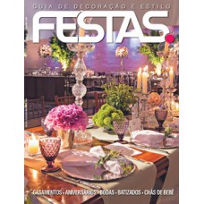 GUIA DE DECORAÇÃO E ESTILO: FESTAS