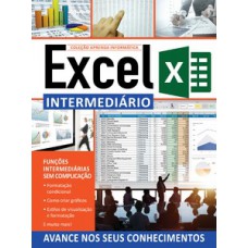 EXCEL INTERMEDIÁRIO: FUNÇÕES INTERMEDIÁRIAS SEM COMPLICAÇÃO