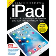 O COMPLETO GUIA PARA IPAD