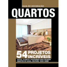 GUIA DE DECORAÇÃO: QUARTOS