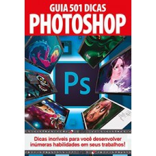 GUIA 501 DICAS PHOTOSHOP