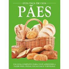 GUIA FAÇA EM CASA - PÃES