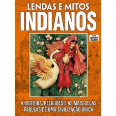 GUIA QUERO SABER: LENDAS E MITOS INDIANOS