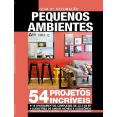 GUIA DE DECORAÇÃO: PEQUENOS AMBIENTES