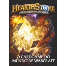 GUIA PLAY GAMES ESPECIAL: HEARTHSTONE