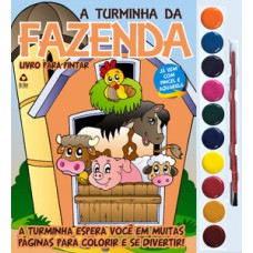 A TURMINHA DA FAZENDA - LIVRO PARA PINTAR