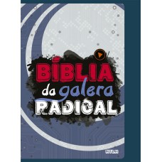 Bíblia da galera radical - NTLH