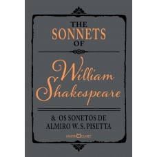 The sonnets of William Shakespeare e os sonetos de Almiro W. S. Pisetta