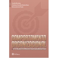 Comportamento organizacional e intraempreendedorismo