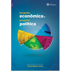 Geografia econômica e geografia política