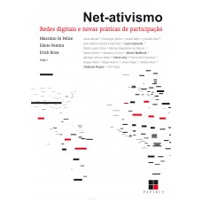 Net-ativismo: Redes digitais e novas práticas de participação