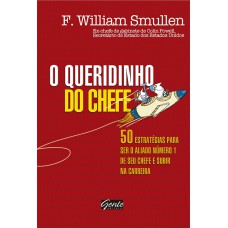 O queridinho do chefe