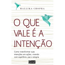 O que vale é a intenção