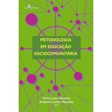 METODOLOGIA EM EDUCAÇÃO SOCIOCOMUNITÁRIA