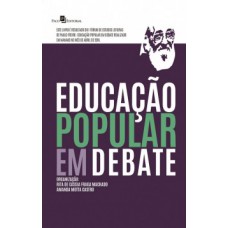 EDUCAÇÃO POPULAR EM DEBATE