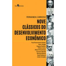 NOVE CLÁSSICOS DO DESENVOLVIMENTO ECONÔMICO