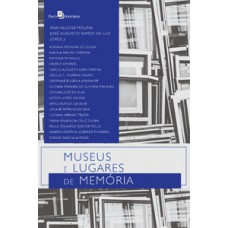 MUSEUS E LUGARES DE MEMÓRIA