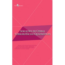 SOLUÇÕES DE CERTAS CONGRUÊNCIAS QUADRÁTICAS