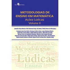 METODOLOGIAS DE ENSINO EM MATEMÁTICA: AÇÕES LÚDICAS