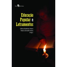 EDUCAÇÃO POPULAR E LETRAMENTOS