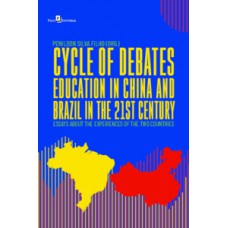 CYCLE OF DEBATES: EDUCATION IN CHINA AND BRAZIL IN THE 21ST CENTURY - AN INITIAL LITERATURE REVIEW OF THE EXPERIENCES OF THE TWO COUNTRIES