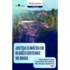 JUSTIÇA CLIMÁTICA EM REGIÕES COSTEIRAS NO BRASIL