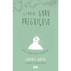 O guia do guru preguiçoso