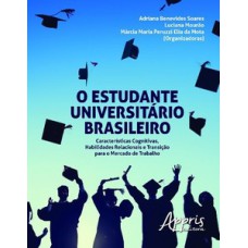 O ESTUDANTE UNIVERSITÁRIO BRASILEIRO