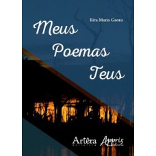 MEUS POEMAS TEUS