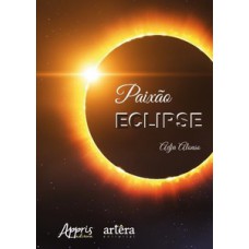 PAIXÃO ECLIPSE