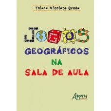 JOGOS GEOGRÁFICOS NA SALA DE AULA