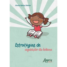 ESTRATÉGIAS DE AQUISIÇÃO DA LEITURA