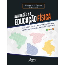 AVALIAÇÃO NA EDUCACAO FÍSICA. DIÁLOGOS C