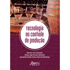 TECNOLOGIA NO CONTROLE DE PRODUÇÃO