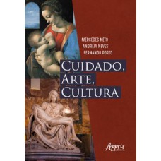 CUIDADO, ARTE, CULTURA