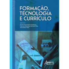 FORMAÇÃO, TECNOLOGIA E CURRÍCULO