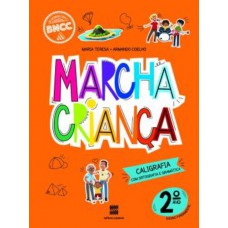 ES MARCHA CRIANÇA CALIGRAFIA 2º ANO