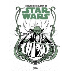 O LIVRO DE COLORIR DE STAR WARS