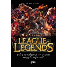 GUIA DEFINITIVO DE LEAGUE OF LEGENDS