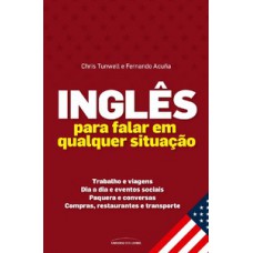 INGLÊS PARA FALAR EM QUALQUER SITUAÇÃO