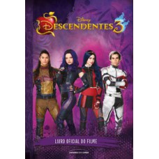 DESCENDENTES 3: LIVRO OFICIAL DO FILME