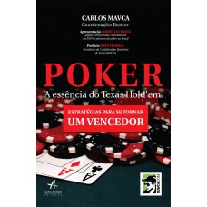 POKER A ESSÊNCIA DO TEXAS HOLDEM